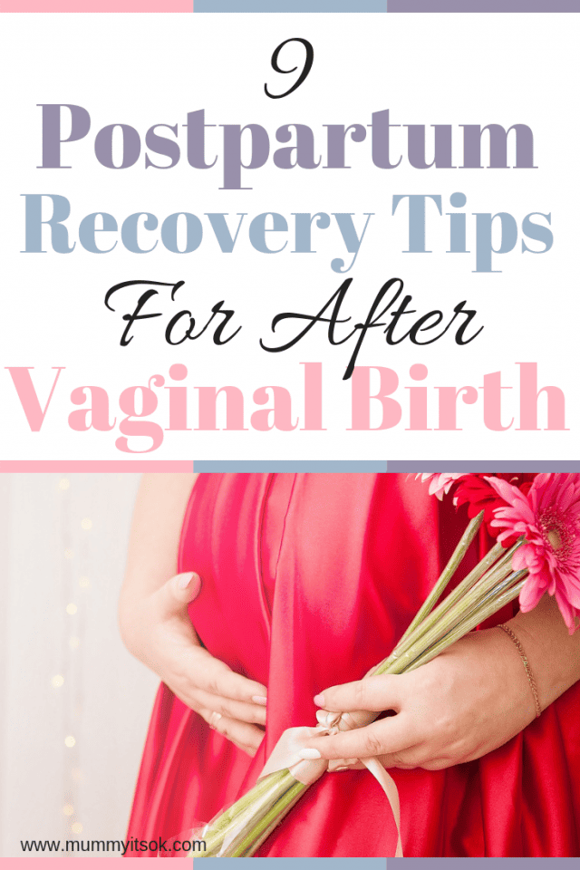 9 Postpartum Recovery Tips For After A Vaginal Birth