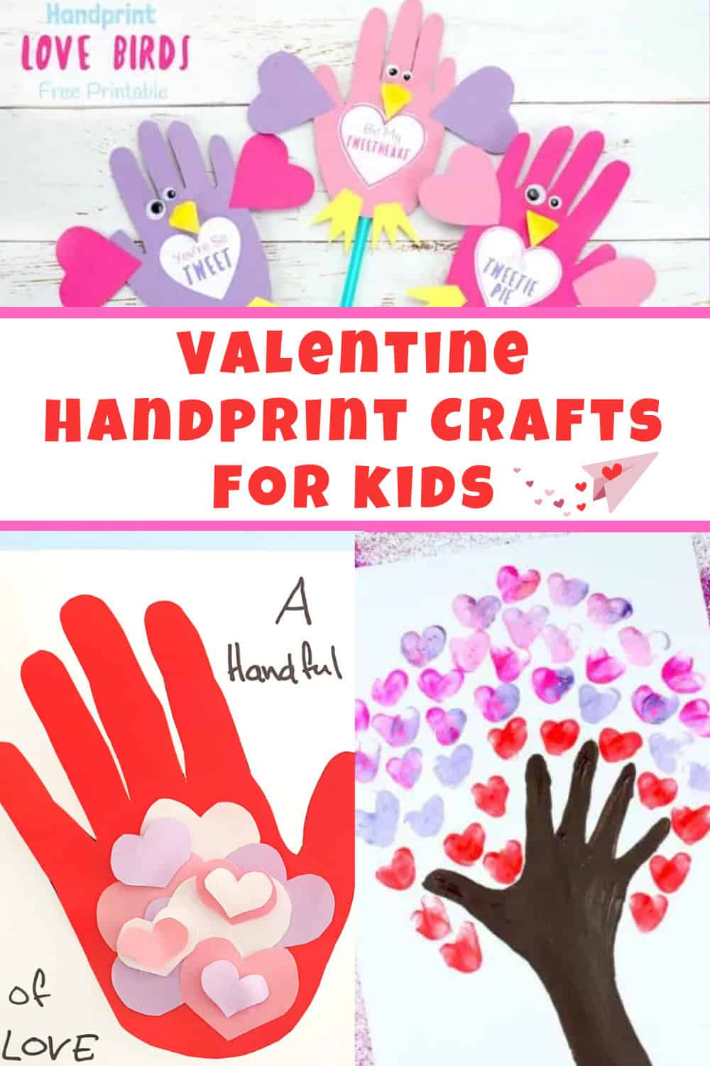 Valentine Handprint Crafts