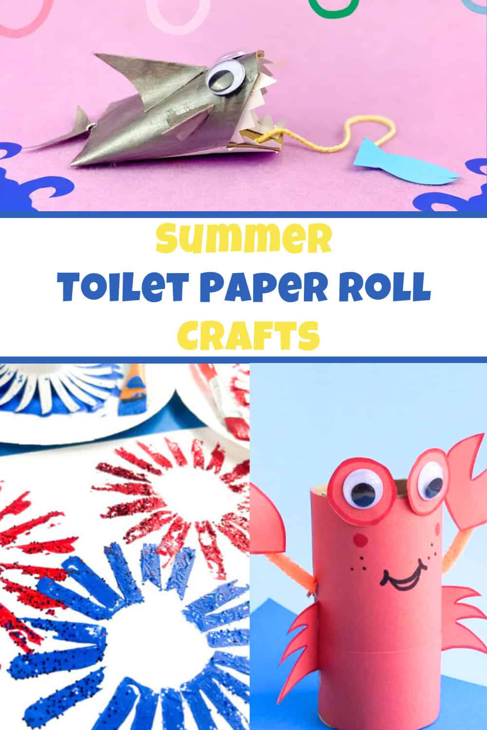 10 Summer Toilet Paper Roll Crafts for Kids